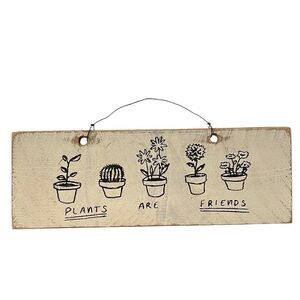 Wooden “Plants Are Friends” Hanging Garden Sign